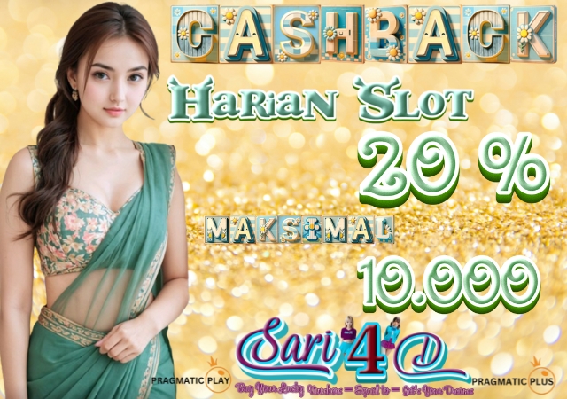 Sari4d Cashback Harian Slot 50%